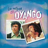 Dyango – Lo Mejor de Dyango