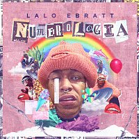 Lalo Ebratt – Numerología