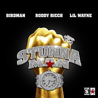 Birdman, Roddy Ricch, Lil Wayne – STUNNAMAN