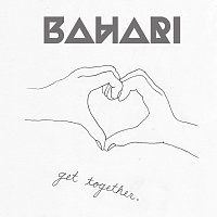 Bahari – Get Together