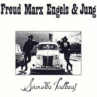 Freud Marx Engels & Jung – Siunattu hulluus