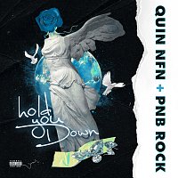 Quin NFN, PnB Rock – Hold You Down