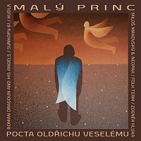 Různí interpreti – Malý princ - Pocta Oldřichu Veselému CD
