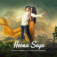 Keshan Perera, Thisara Ravishan – Heena Seya (feat. Thisara Ravishan)