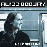 Alice DJ – The Lonely One