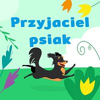 Wesoła Gromada – Przyjaciel Psiak