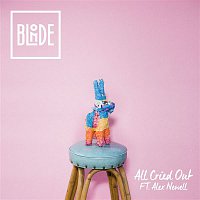 Blonde – All Cried Out (feat. Alex Newell)