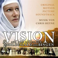 Original Motion Picture Soundtrack – Vision - The Life of Hildegard von Bingen