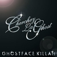 Ghostface Killah – Cherchez LaGhost