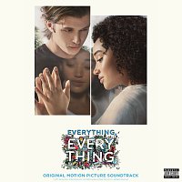Různí interpreti – Everything, Everything [Original Motion Picture Soundtrack]