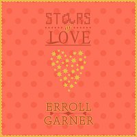 Erroll Garner – Stars Of Love