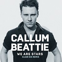 Callum Beattie – We Are Stars [Clear Six Remix]