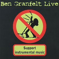 Ben Granfelt – Live