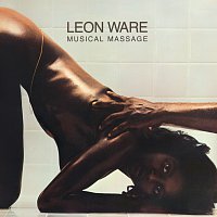 Leon Ware – Musical Massage [Expanded Edition]