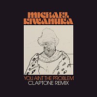 Michael Kiwanuka – You Ain't The Problem [Claptone Remix]