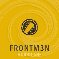 Frontm3n – Hurricane