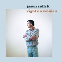 Jason Collett – Right On Woman