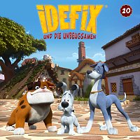 Idefix und die Unbeugsamen – 10: Beim Teutates! und andere Geschichten [Die Original-Horspiele zur TV-Serie]