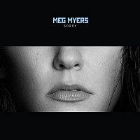 Meg Myers – Sorry