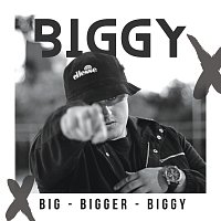 Biggy – Big Bigger Biggy