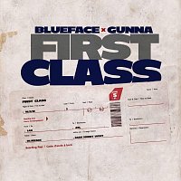 Blueface, Gunna – First Class