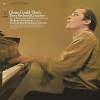 Glenn Gould – Bach: Keyboard Concertos Nos. 3, 5 & 7, BWV 1054, 1056 & 1058 - Gould Remastered