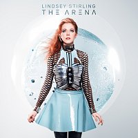 Lindsey Stirling – The Arena