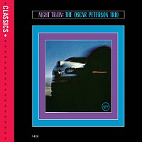 The Oscar Peterson Trio – Night Train [Expanded Edition]