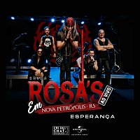 Banda Rosa's – Esperanca [Ao Vivo]