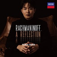 Yekwon Sunwoo – Rachmaninoff, A Reflection