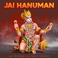 Udit Narayan – Jai Hanuman