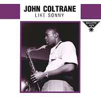 John Coltrane – Like Sonny
