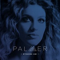 Palmer – Etrange ami