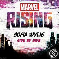 Sofia Wylie – Side by Side [From "Marvel Rising"]