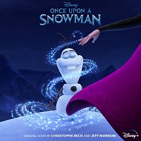 Christophe Beck, Jeff Morrow – Once Upon a Snowman [From "Once Upon a Snowman"]