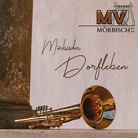 Musikverein Morbisch am See – Mörbischer Dorfleben