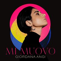 Giordana Angi – Mi Muovo