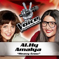 Amalya, Al.Hy – Heavy Cross - The Voice : La Plus Belle Voix