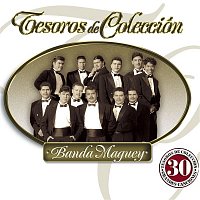 Banda Maguey – Tesoros de Colección