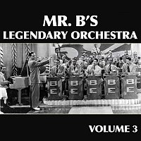 Billy Eckstine – Mr. B's Legendary Orchestra, Vol. 3