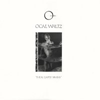 Ocal Waltz – Them Empty Brains [Remastered 2019]