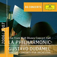Los Angeles Philharmonic, Gustavo Dudamel – Bartók: Concerto for Orchestra [Live From Walt Disney Concert Hall, Los Angeles / 2007]