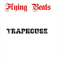 Přední strana obalu CD Traphouse