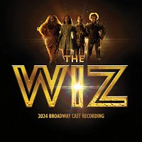 THE WIZ Cast, Kyle Freeman, Nichelle Lewis, Avery Wilson, Phil. – Be A Lion