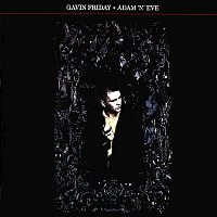 Gavin Friday – Adam 'N' Eve