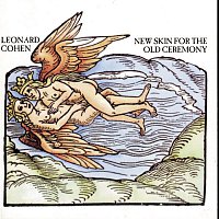 Leonard Cohen – New Skin For The Old Ceremony