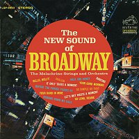The Melachrino Strings, Orchestra – The New Sound of Broadway