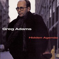 Greg Adams – Hidden Agenda