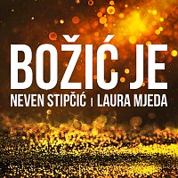 Neven Stipčić, Laura Mjeda – Božić Je