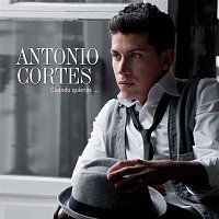 Antonio Cortés – Cuando quieras, donde quieras, como quieras